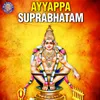 About Ayyappa Suprabhatam Song